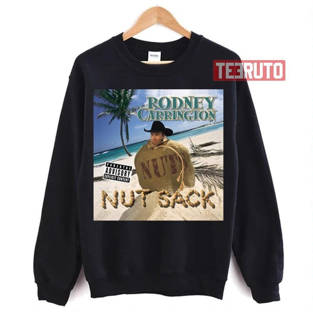 Rodney Carrington Nut Sack Unisex T-Shirt