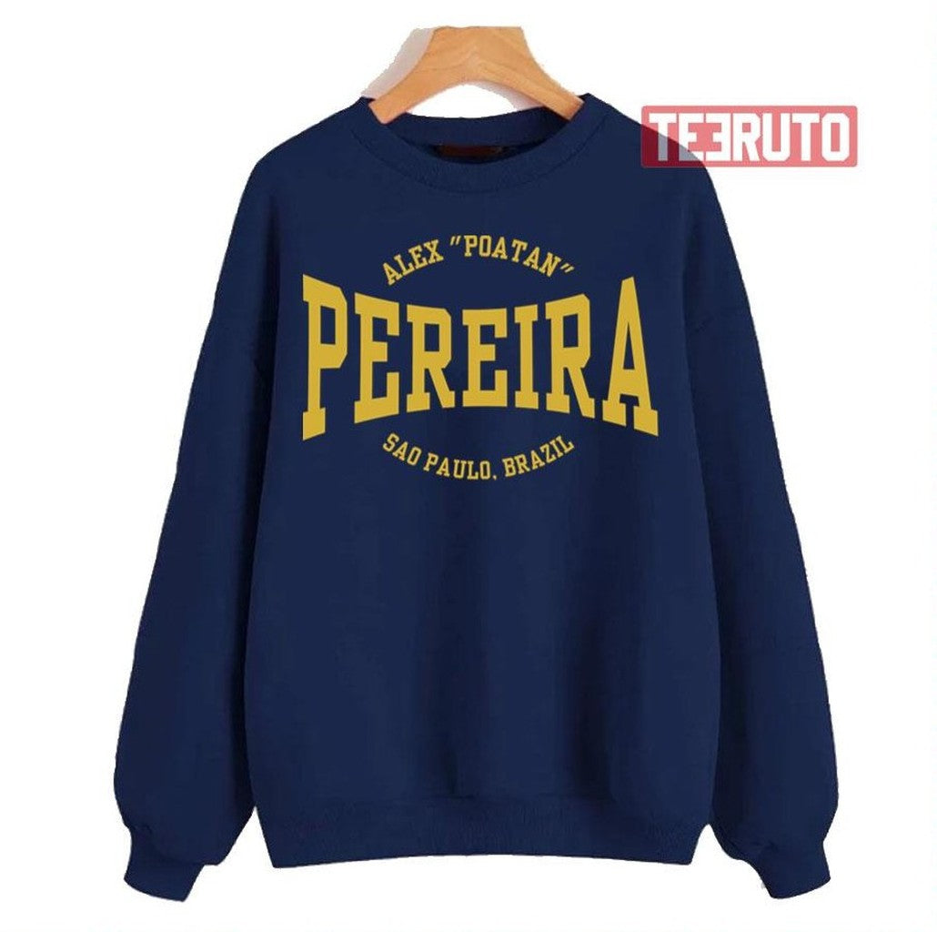 Saopaulo Brazil Alex Pereira Poatan Gold Unisex Sweatshirt