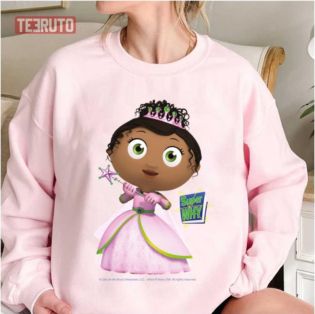 Princess Pea Aka Princess Presto Super Why Unisex Sweatshirt