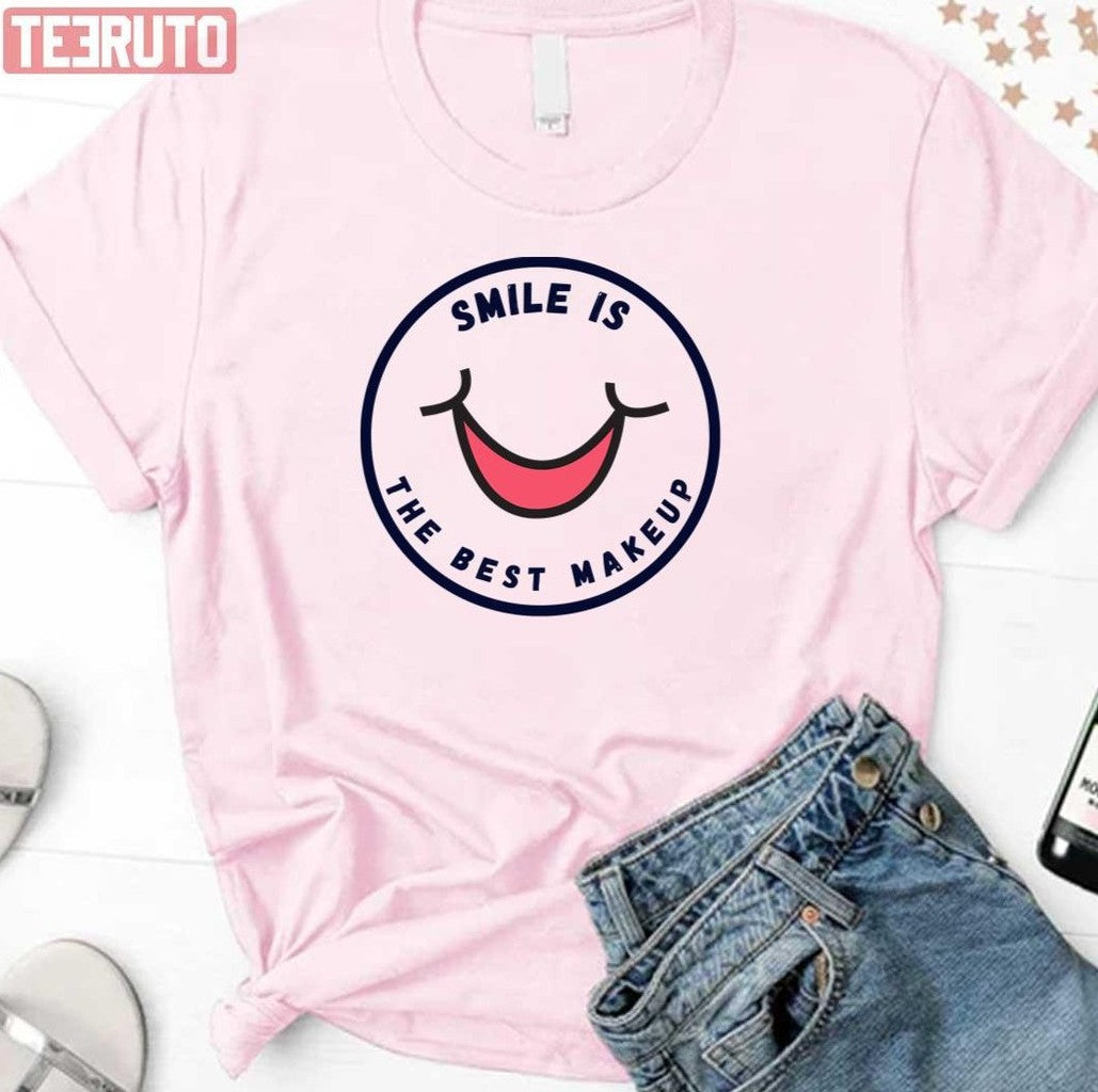 Smile Is The Best Makeup Unisex Sweatshirt