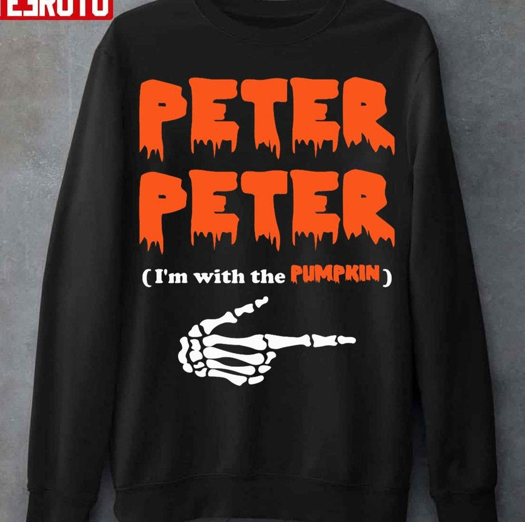 Peter Peter I'm With The Pumpkin Costume Hoodie Halloween Unisex T-Shirt