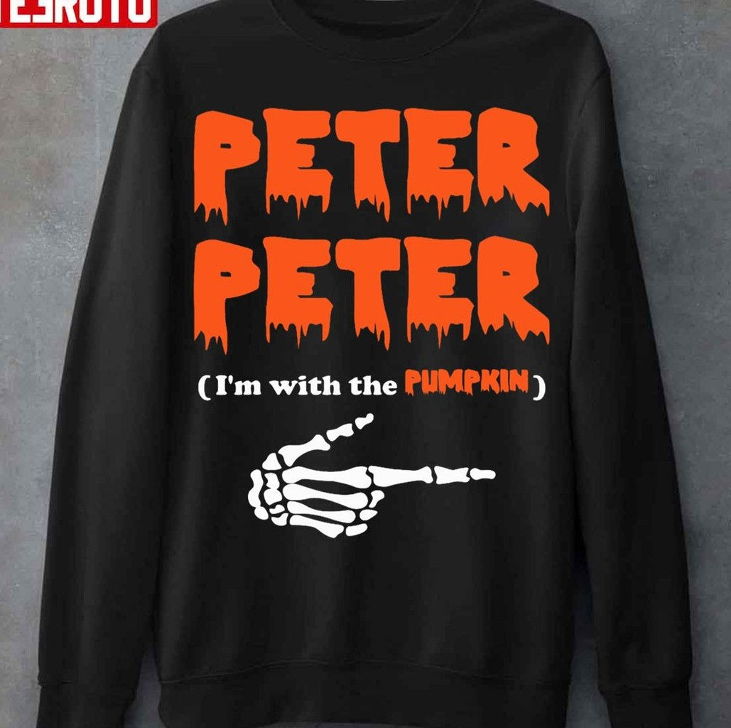 Peter Peter I'm With The Pumpkin Costume Hoodie Halloween Unisex T-Shirt