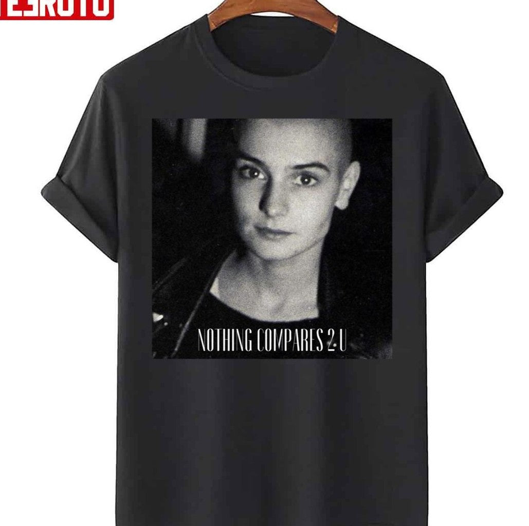 Sinéad O’connor Nothing Compares 2 U Sinead O'connor Unisex T-Shirt