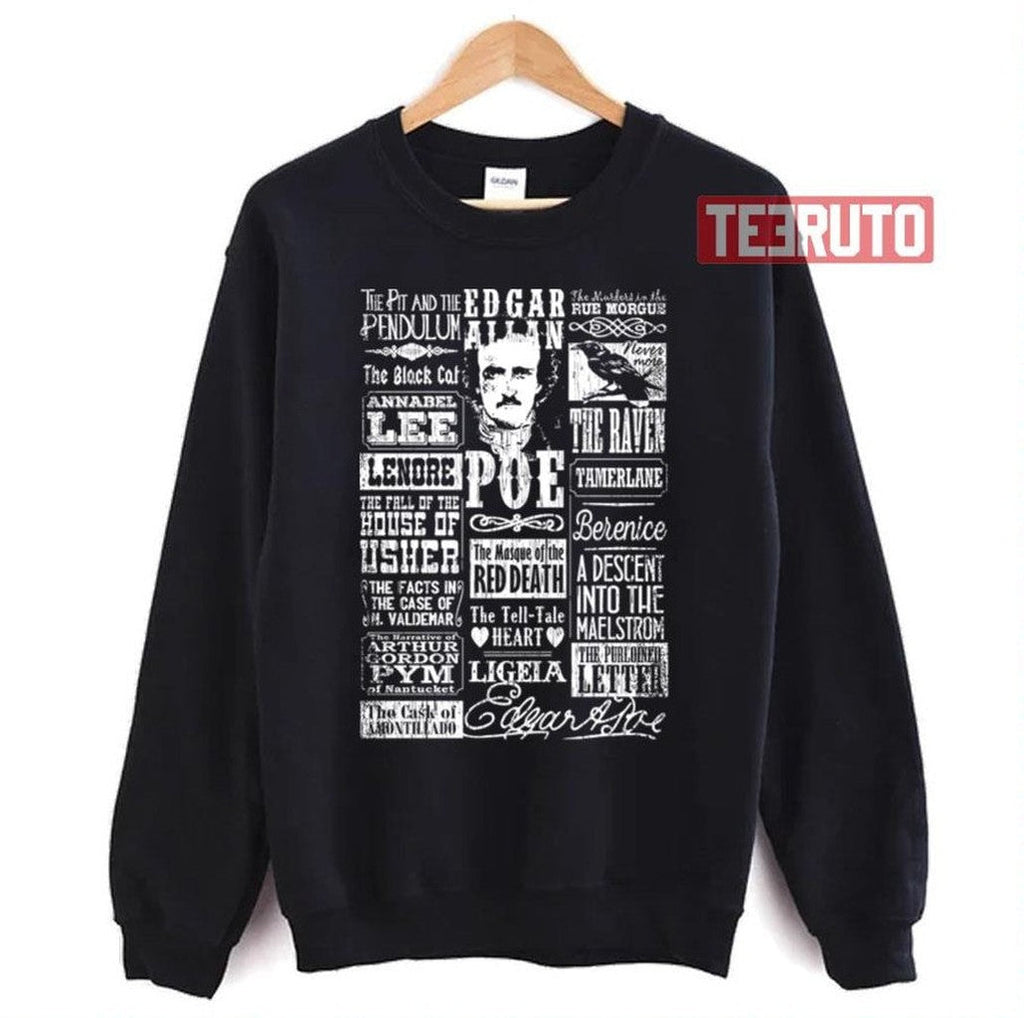 Montage Stories Titles Poems Quotes Edgar Allan Poe Unisex Sweatshirt