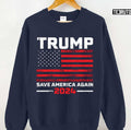Save America Again 2024 Trump US Flag Vintage Donald Trump Unisex Sweatshirt