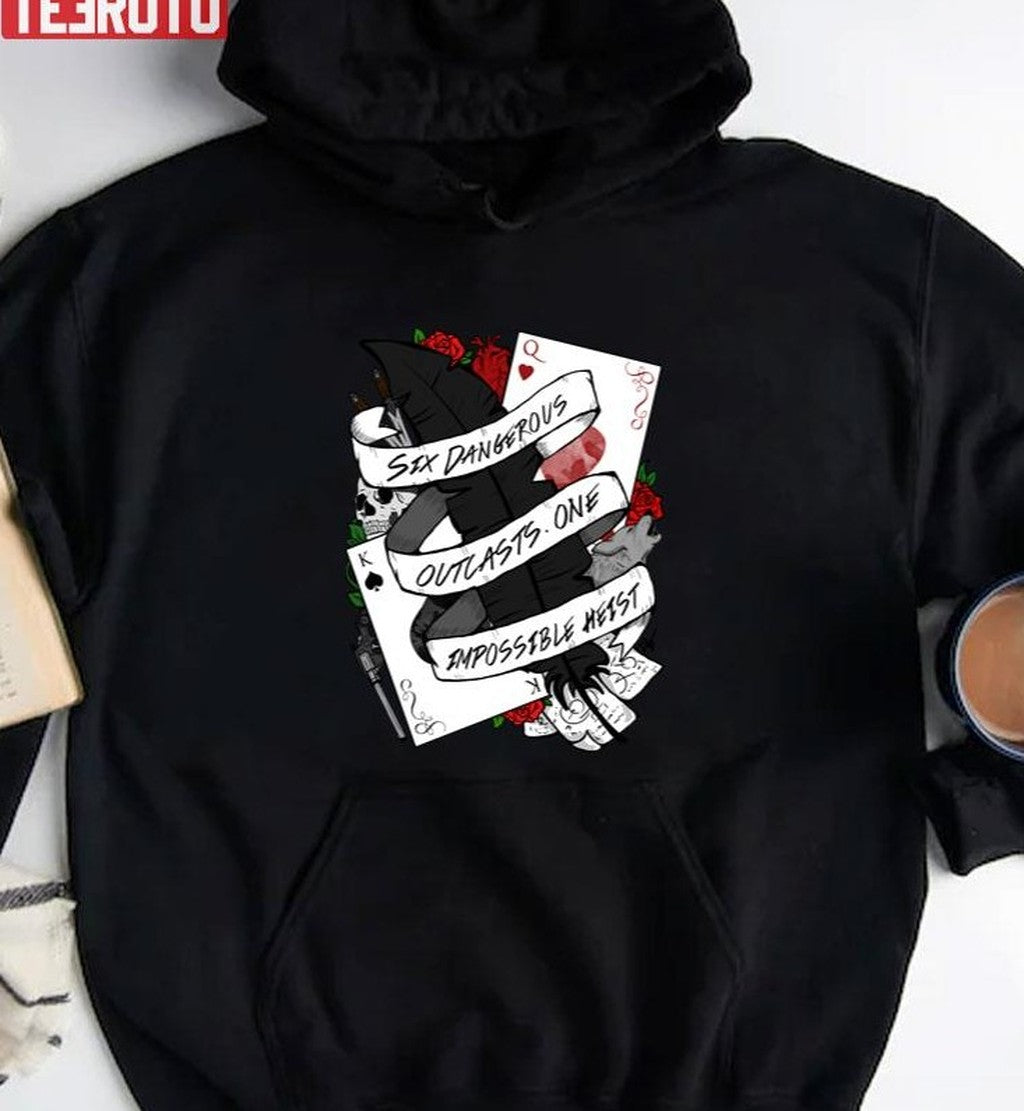 Six Dangerous Outcasts. One Impossible Heist Six Of Crows Unisex T-Shirt
