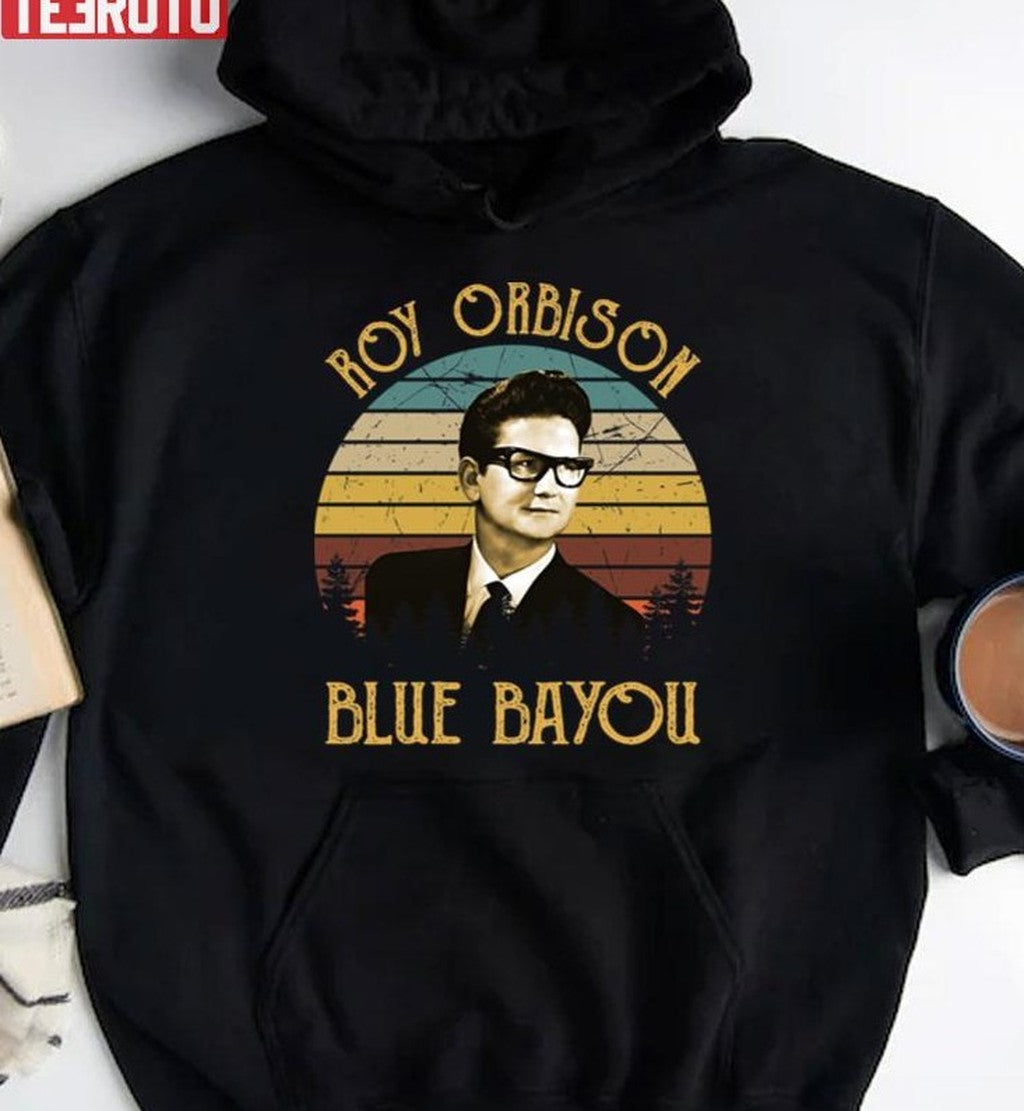 Roy Blue Bayou Orbison Travelling Wilburys Unisex T-Shirt