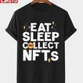 Sleep Token Eat Sleep Collect Nfts Unisex T-shirt