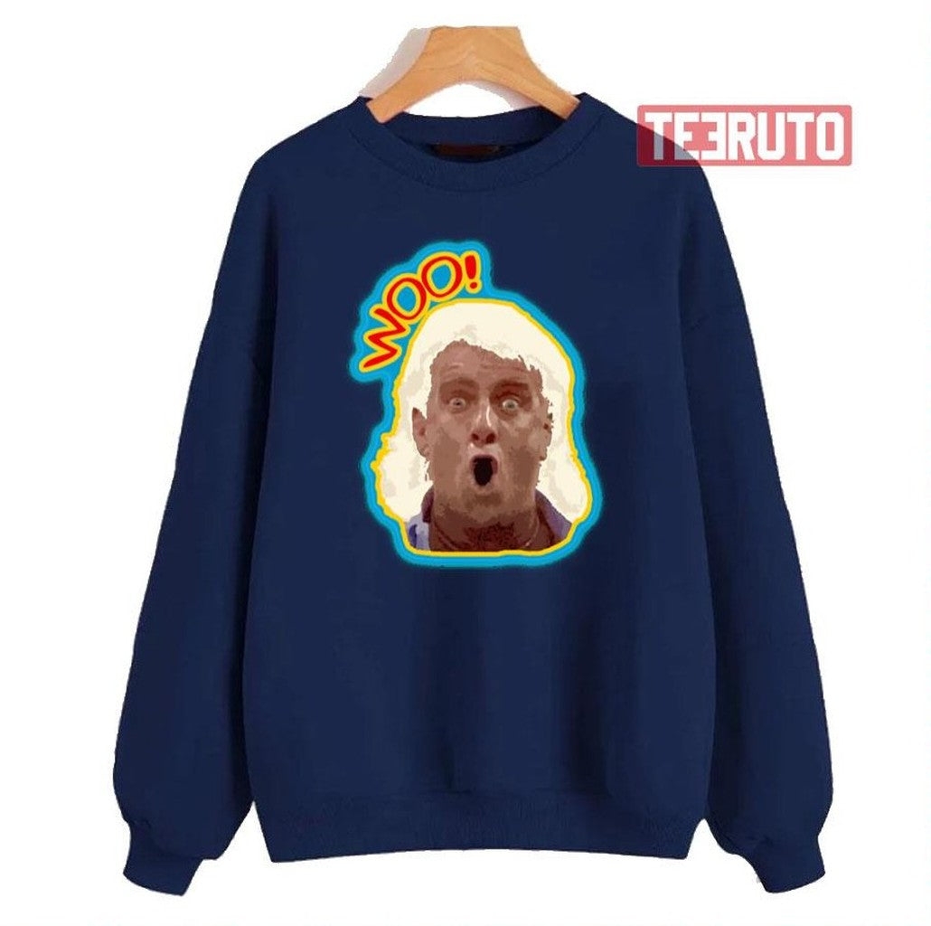 Numbts Woo Ric Flair Legendary Wrestling Quote Unisex Sweatshirt