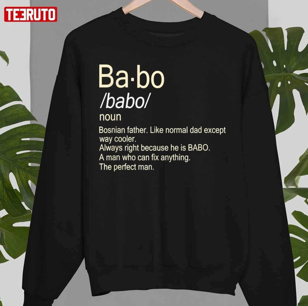 Babo Bosnian Dad Unisex T-Shirt