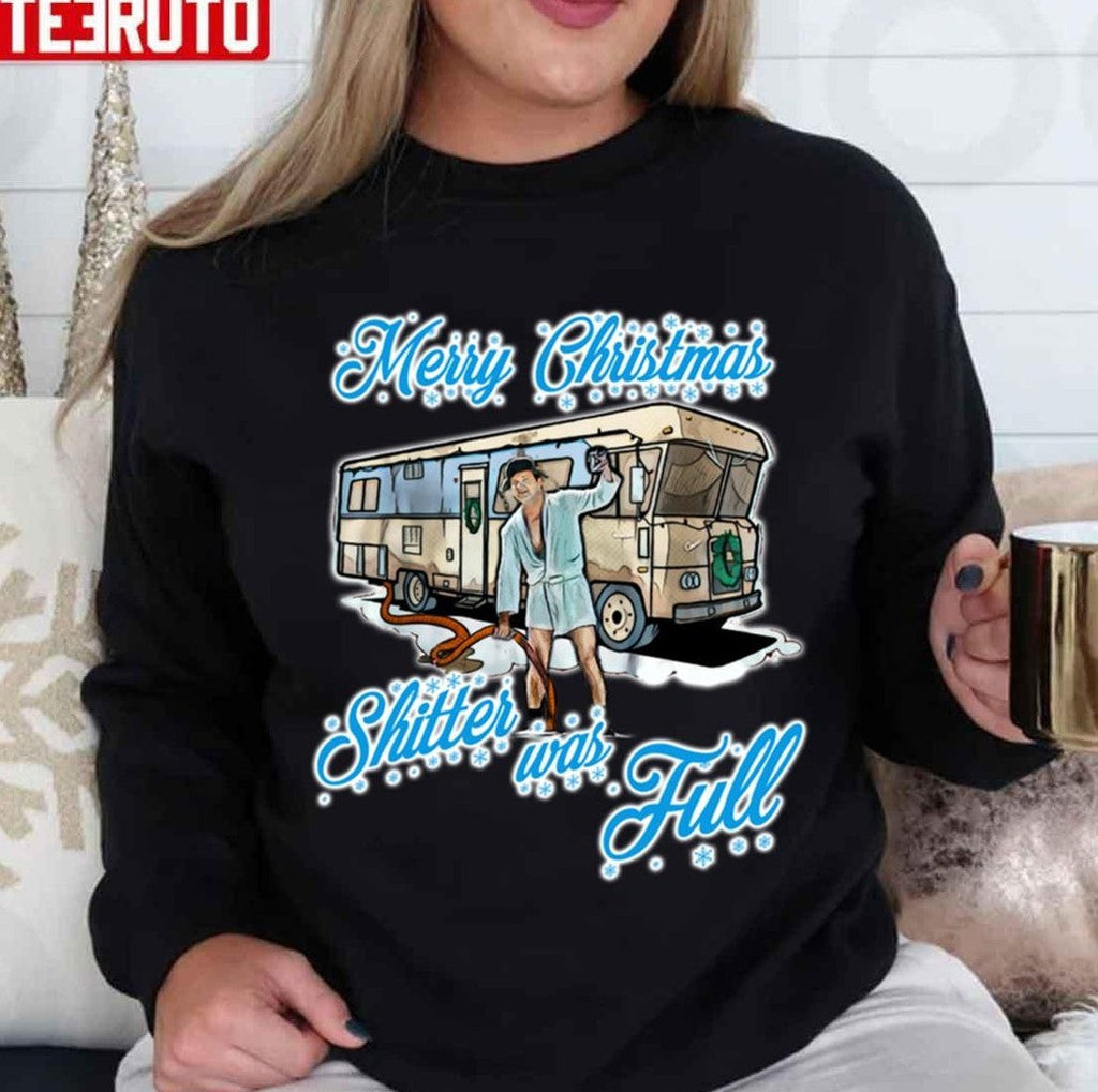 Shitter Was Full Clark Griswold Merry Christmas Unisex Sweatshirt