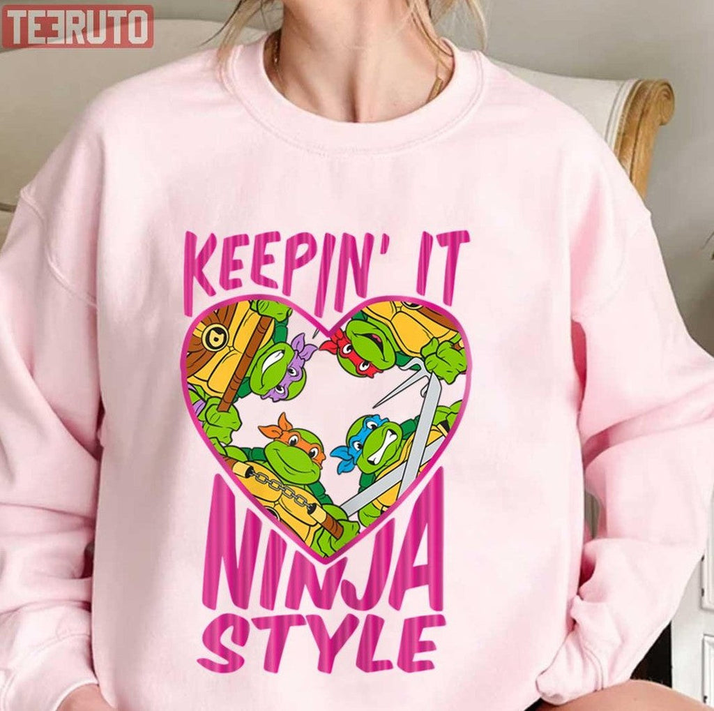 Nage Mutant Turtles Keepin It Ninja Style Unisex Sweatshirt
