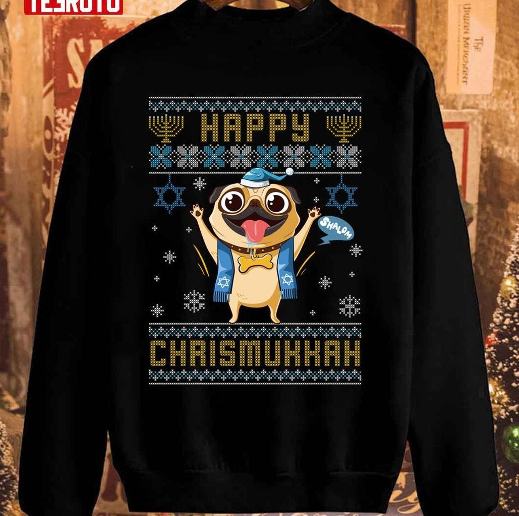 Pug Hanukkah Christmas Happy Chrismukkah Funny Unisex Sweatshirt