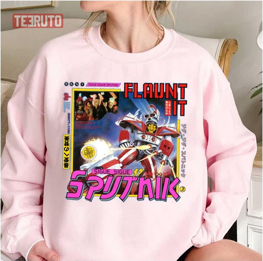 Sigue Sigue Sputnik Flaunt It Unisex T-Shirt