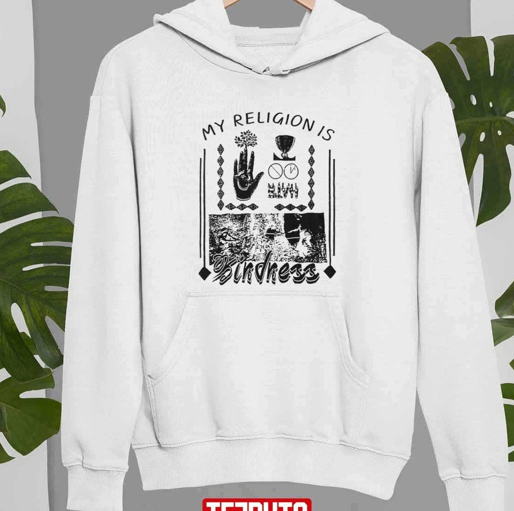 My Religion Is Kindness White Rue Bennett Euphoria Unisex Sweatshirt