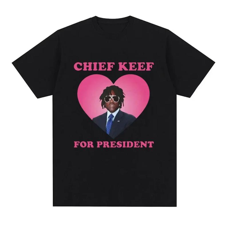 Rapper Chief Keef for President T Shirt Men Fashion Casual Short Sleeve T-shirt Aesthetic Vintage Oversized T-shirts Streetwear Classic Cotton Menswear