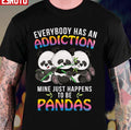My Addiction Are Pandas Unisex T-Shirt