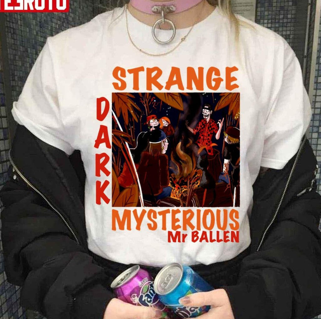 Strange Dark And Mysterious Mr Ballen Unisex T-Shirt