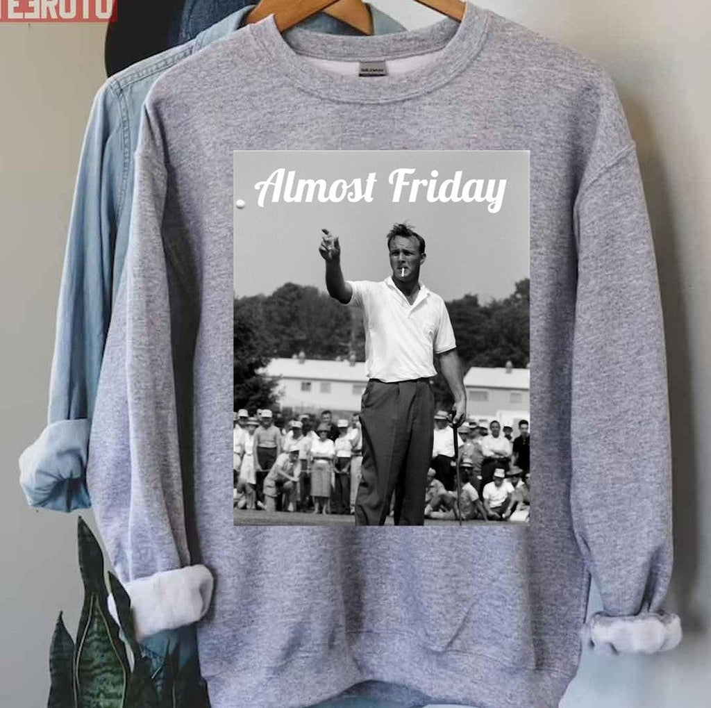 Arnold Palmer Almost Friday Unisex T-Shirt