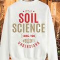 Soil Science Thing Christmas Unisex Sweatshirt