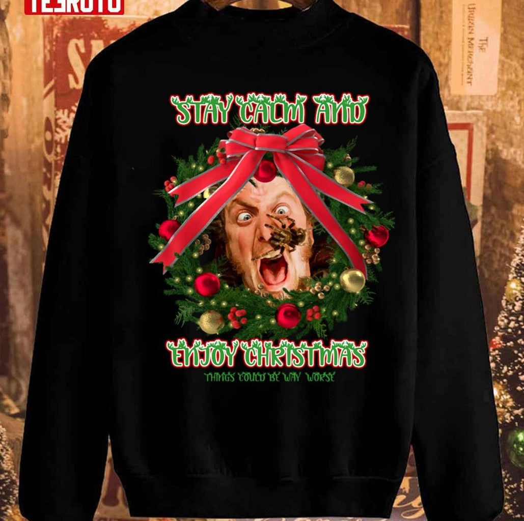 Stay Calm And Enjoy Christmas Unisex Sweatshirt
