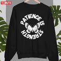 Patience Is The Key To Relief Unisex Sweatshirt