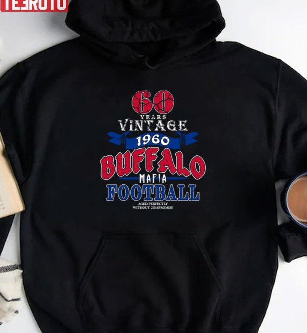 60 Years Vintage Buffalo Mafia Football Fan Classic Savage Since 1960 Unisex Sweatshirt