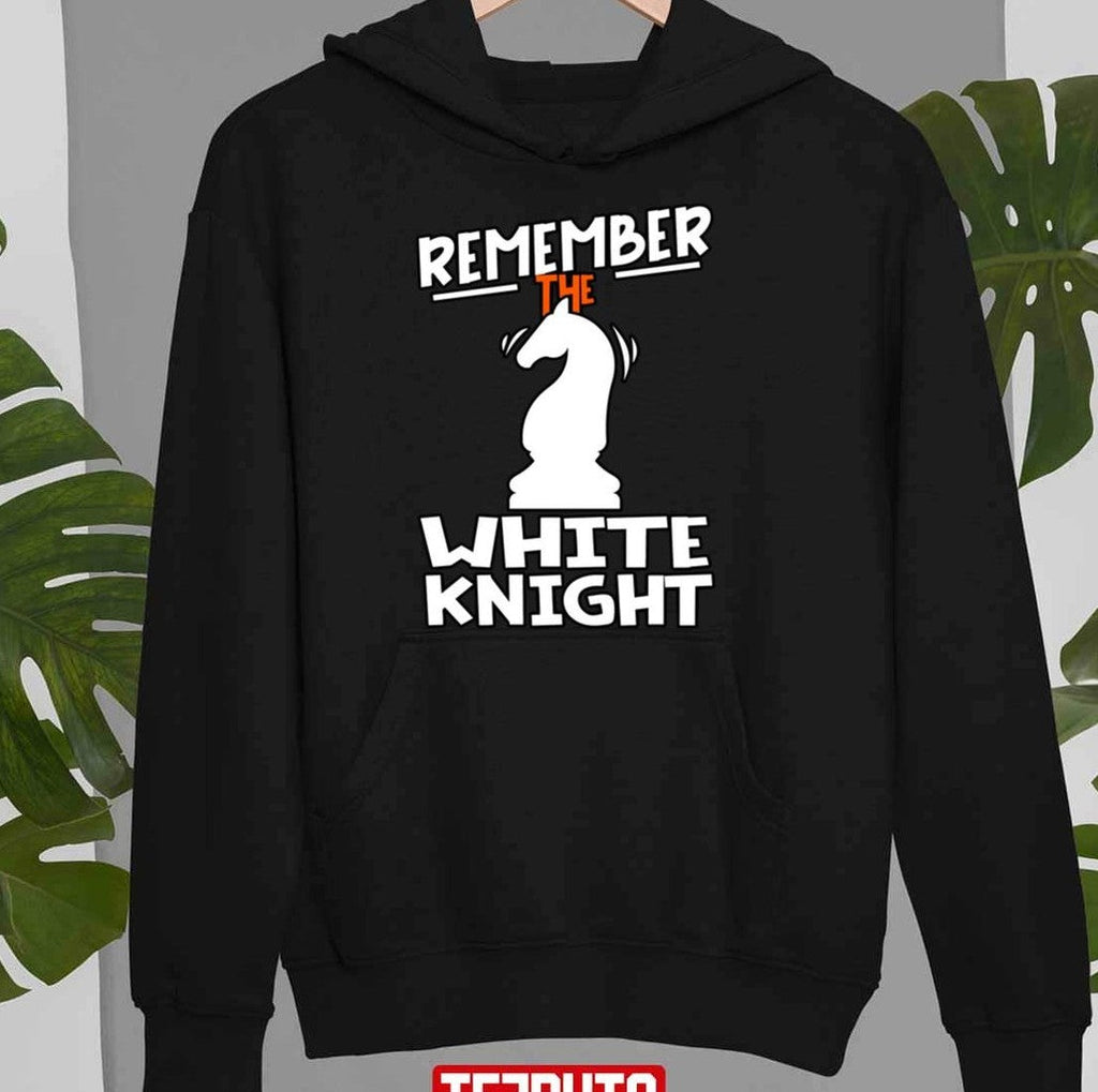 Remember The White Knight Unisex Sweatshirt