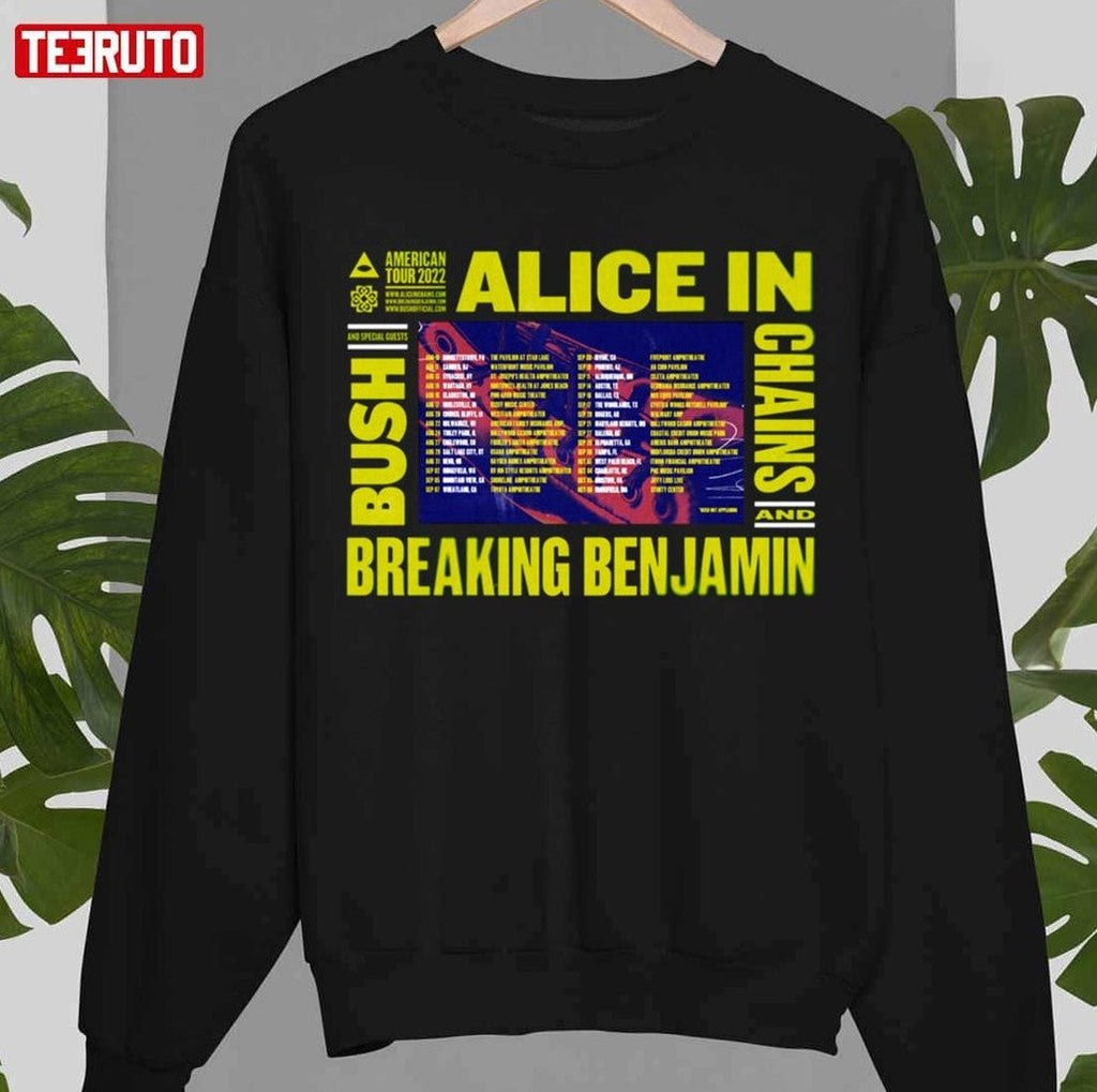 Bb Chains Vs Alice Tour 2022 With Dates Breaking Benjamin Unisex Sweatshirt
