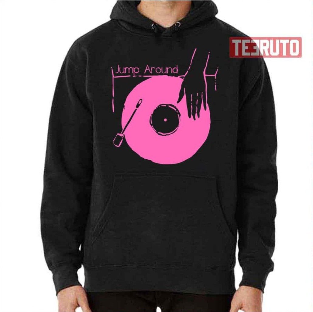 Put Your Vinyl Jump Around House Of Pain Unisex T-Shirt