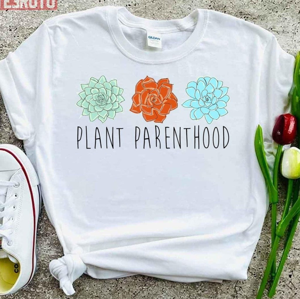 Plant Parenthood Planned Parenthood Art Unisex T-Shirt