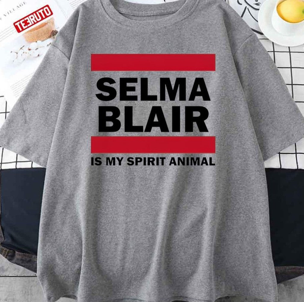 Selma Blair Is My Spirit Animal Unisex T-Shirt