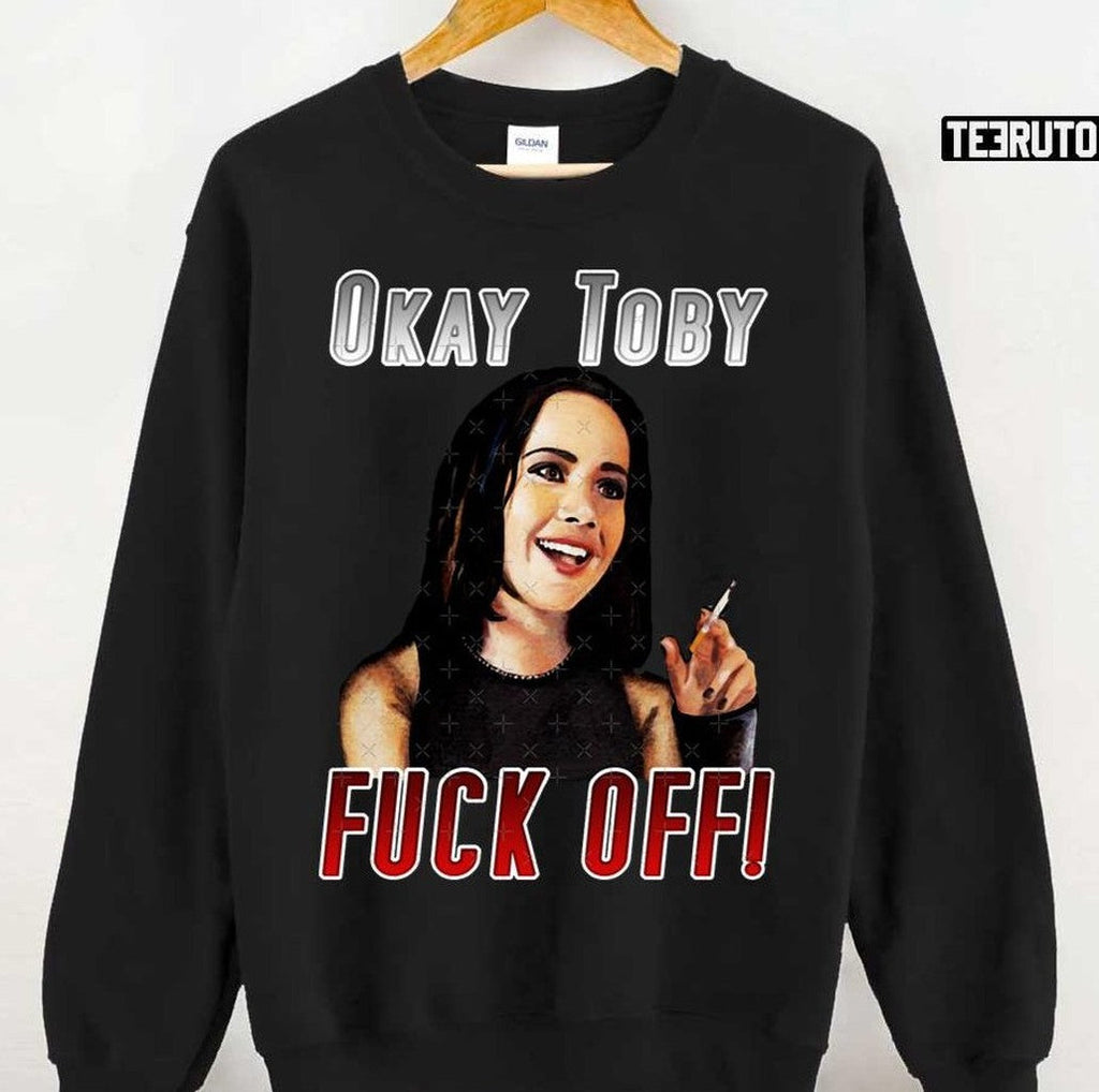 Ok Toby Fuck Off Unisex T-Shirt