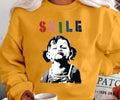 Banksy Graffiti Quote Smile With Girl Unisex Sweatshirt