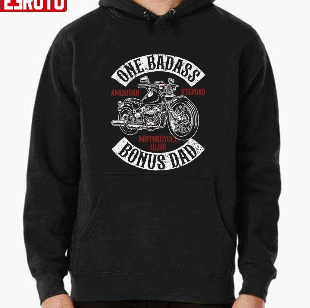 One Badass Bonus Dad Motorcycle Club Unisex T-Shirt