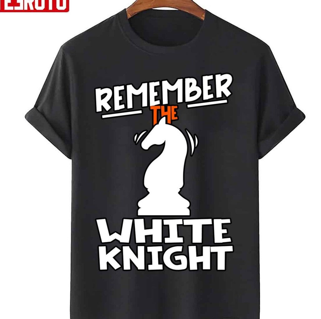 Remember The White Knight Unisex Sweatshirt