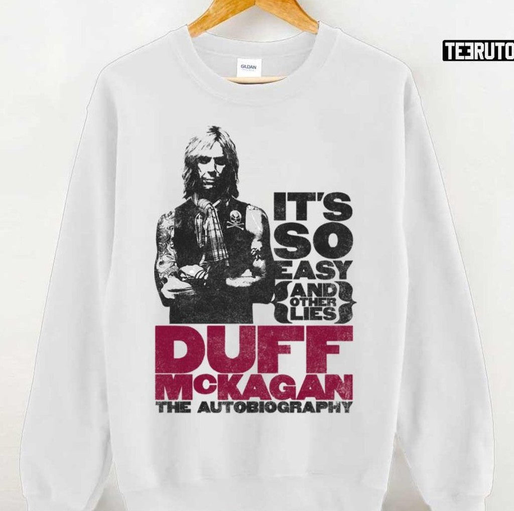 The Autobiography Duff Mckagans Unisex Sweatshirt