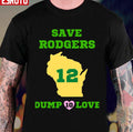 Save Rodgers Dump Love Aaron Rodgers Green Bay Packers Unisex T-Shirt