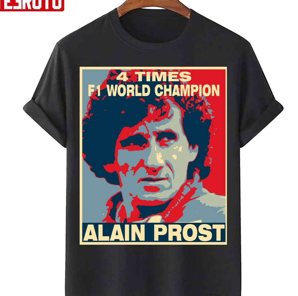 4 Times F1 Champion Alain Prost Unisex T-Shirt