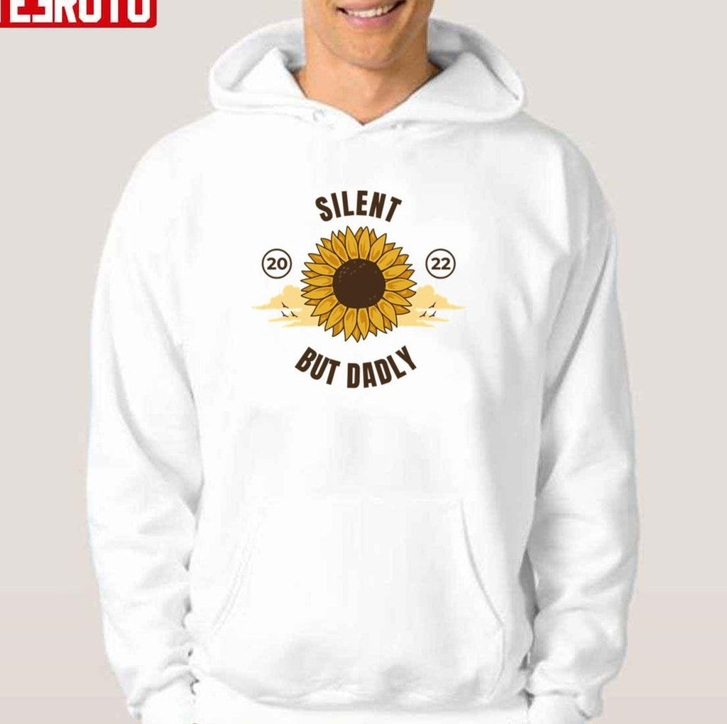 Silent But Dadly Funny Idea Unisex T-Shirt