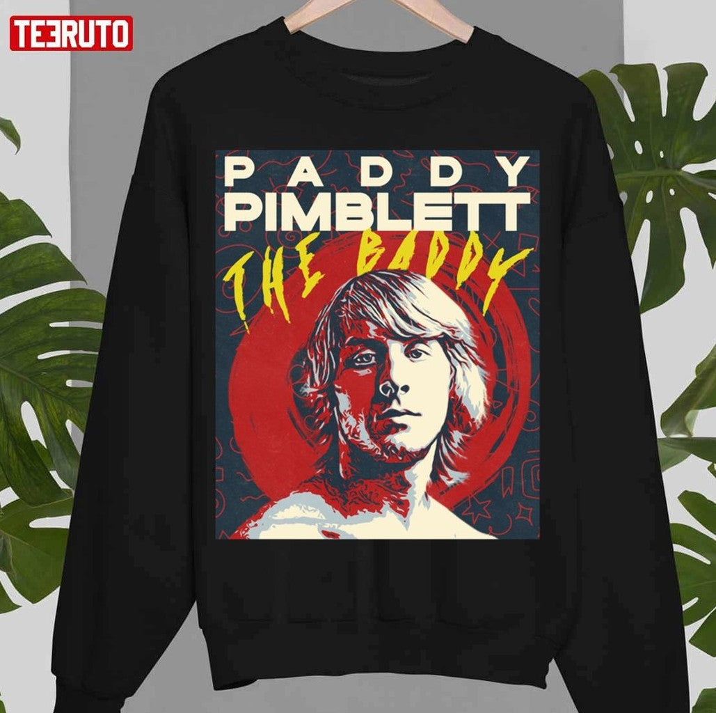 Paddy Pimblett The Baddy Gifts For Mma And Ufc Fans Unisex T-Shirt
