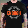 Protect Our Children Wear Orange Gun Control Unisex T-Shirt