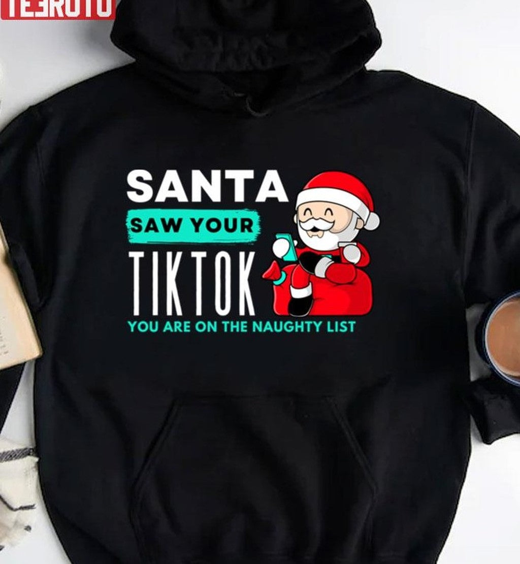 Santa Funny You Are On The Naughty List Christmas Unisex Sweatshirt