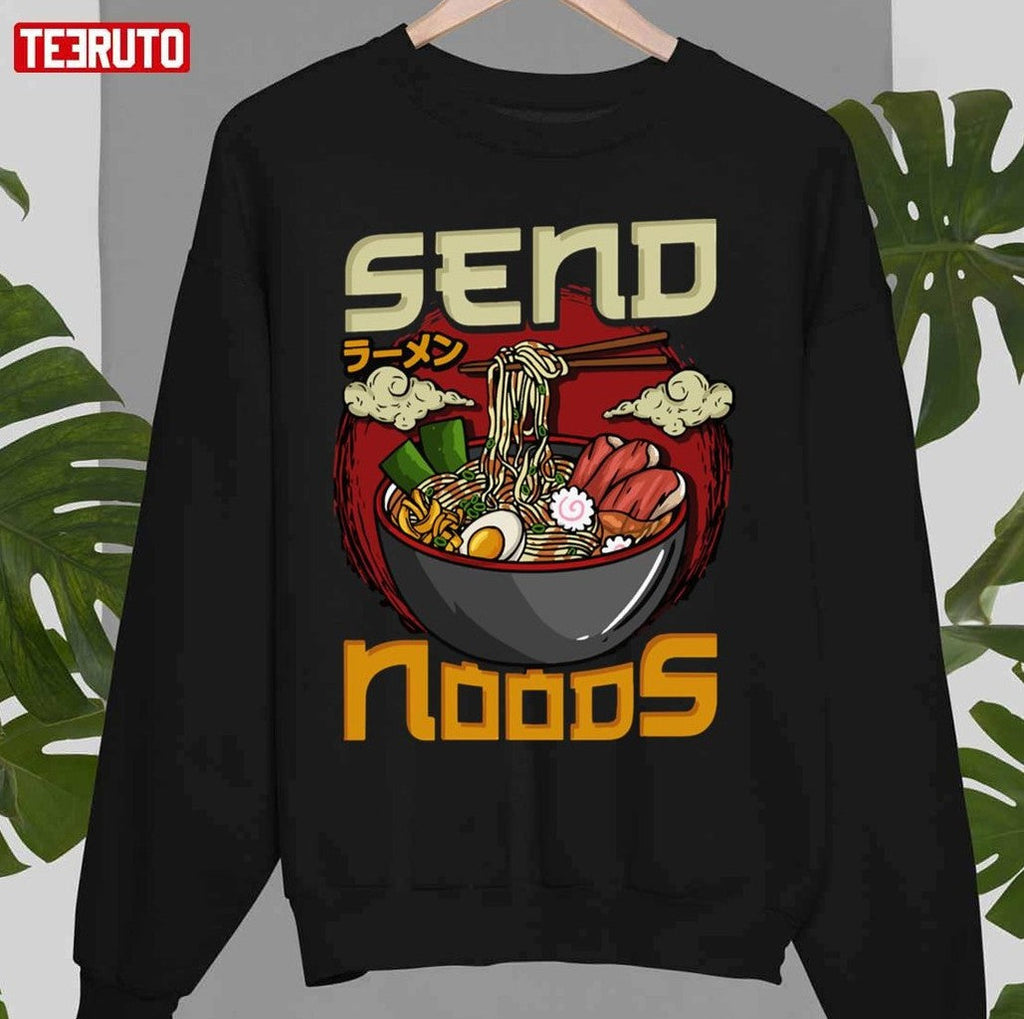 Send Noods Japanese Ramen Funny Unisex T-Shirt