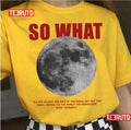 So What Mv Intro Quote Loona Unisex T-Shirt