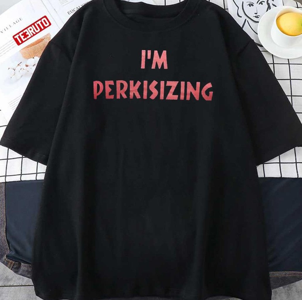 Perkis Power Camp Counselor I'm Perkisizing Fat Tony Lars 90s Vintage Unisex T-Shirt