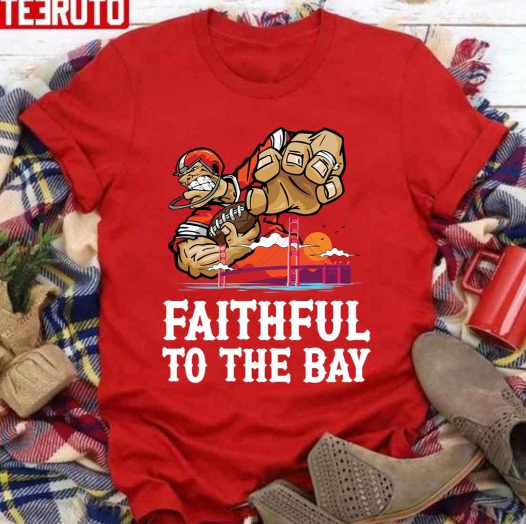 San Francisco 49er Faithful To The Bay Red Unisex Sweatshirt