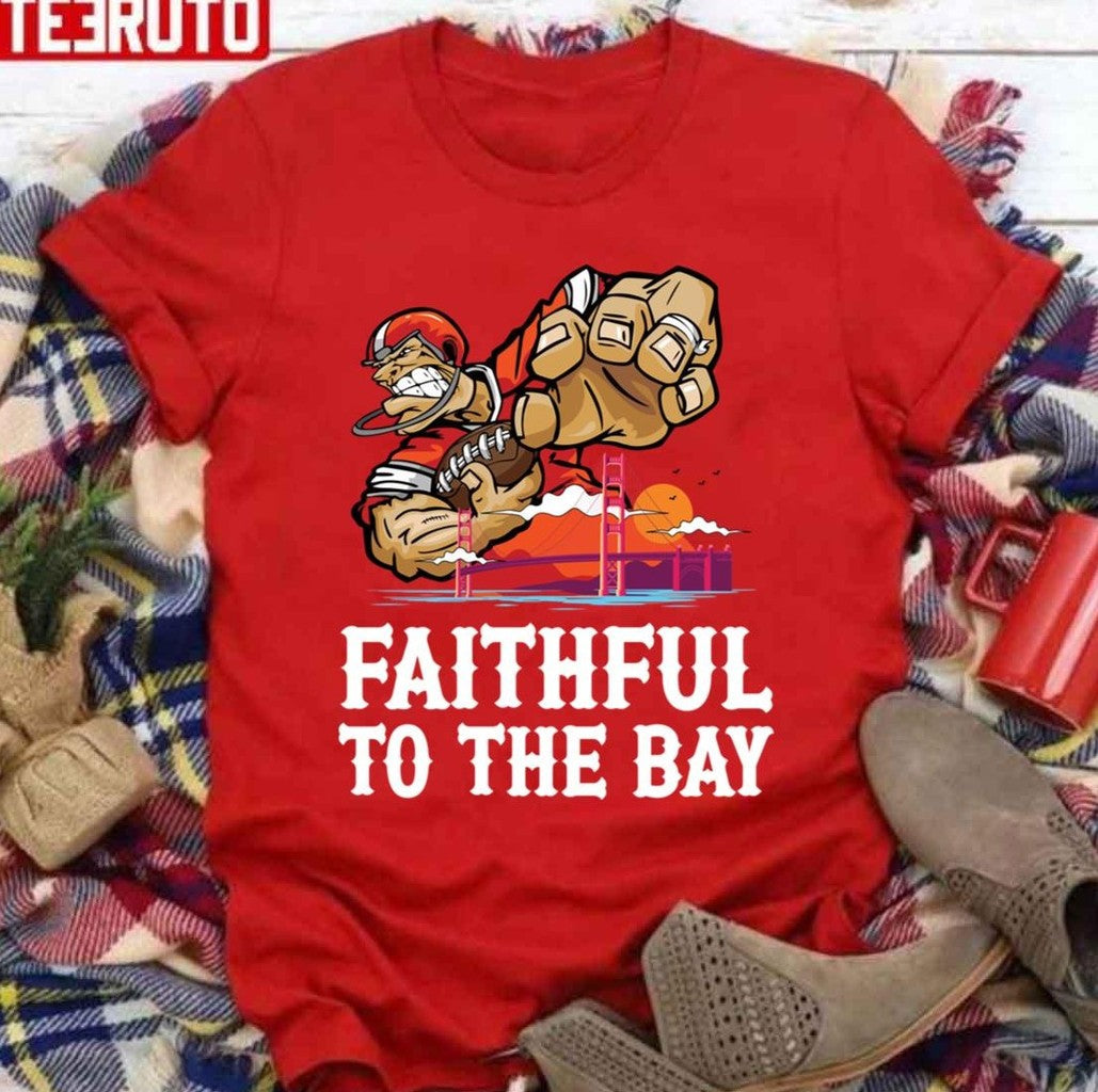 San Francisco 49er Faithful To The Bay Red Unisex Sweatshirt