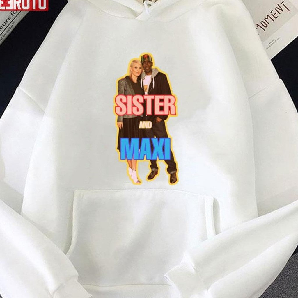 Sister And Maxi Maxi Jazz Unisex T-Shirt