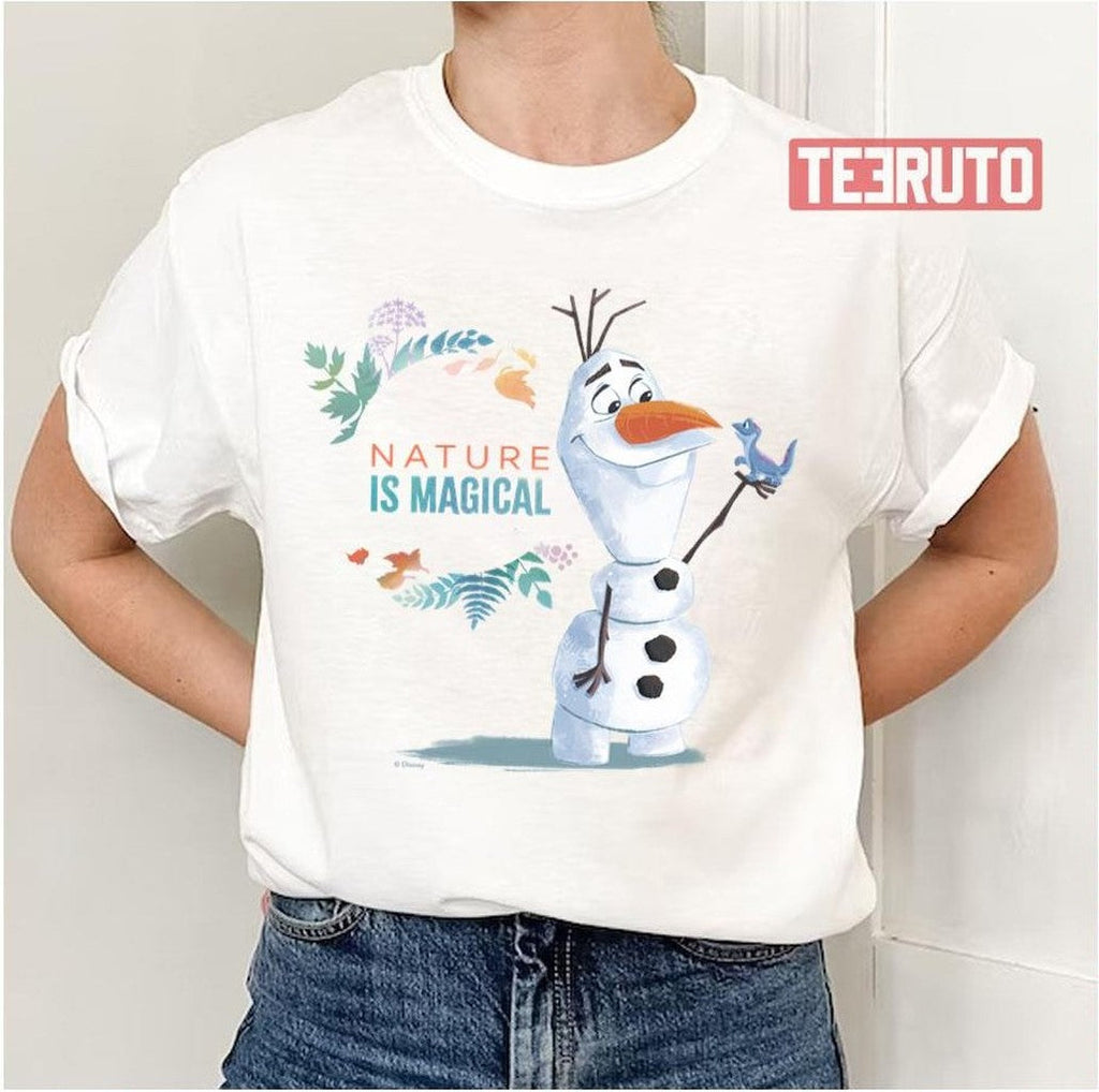 Olaf Nature Is Magical Frozen Unisex T-Shirt